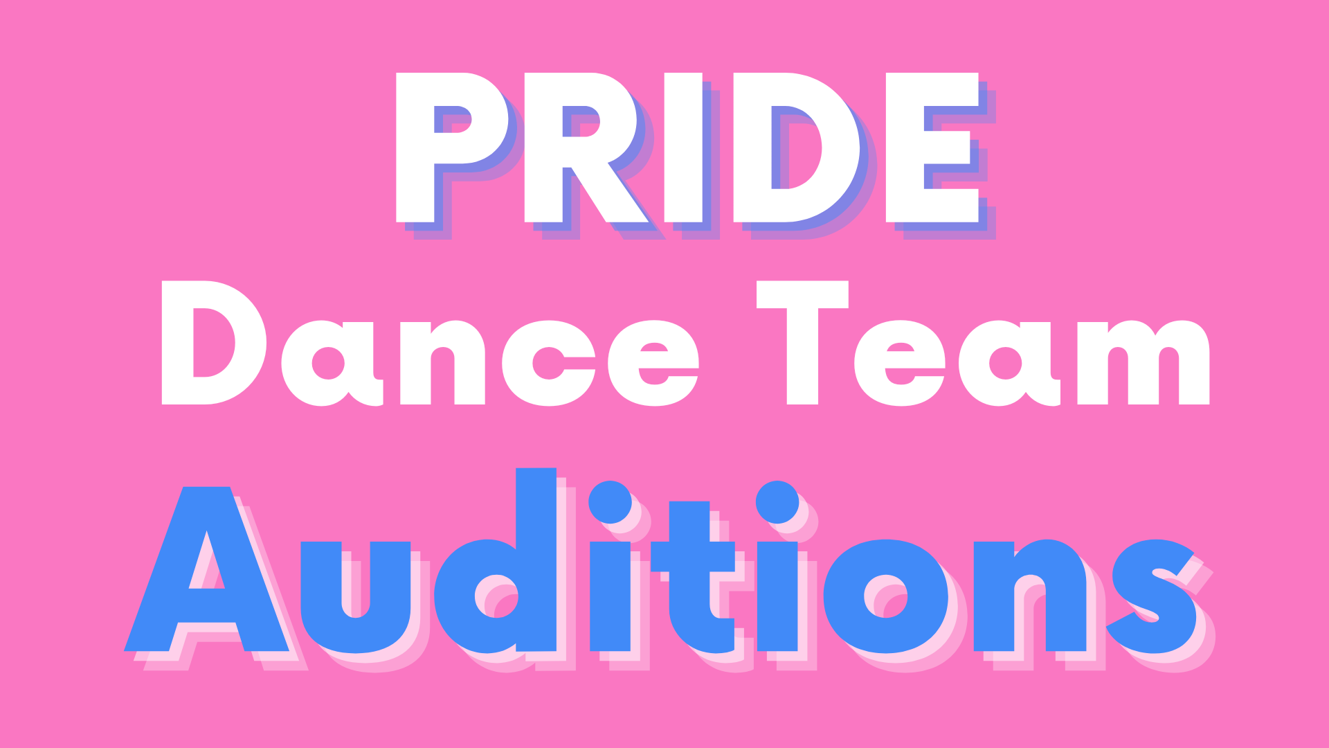  Pride Auditions